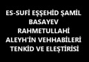 Şamil Basayev - Vahhabilere Cevaplar