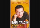 SAMİ YALÇIN-SEN BENİM CANIMSIN