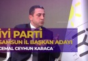 Samsunkonusuyor - İYİ Parti Samsun İl Başkan Adayı Cemal Ceyhun Karaca&dobra açıklamalar