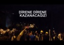 Şanlı Taksim direnişinin ön cephesinden yaşananların kısa özeti