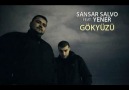 Sansar Salvo Feat. Yener Çevik - Gökyüzü (2012)