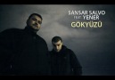Sansar Salvo feat. Yener - Gökyüzü(YENİ)