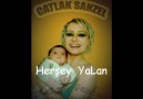 ŞanzeL - HeRŞeY YALANNN !!