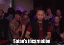 Satan&incarnation !!