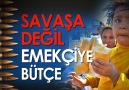 Savaşa Değil Emekçiye Bütçe