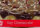 Say Cheesecake!