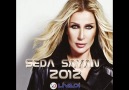 Seda Sayan - Git Git Yoluna 2o12