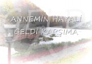 Sedat Uçan *Annemin Hayali geldi aklıma...*En güzel paylaşımlar için