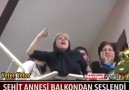 Şehit Annesi Balkondan Bülenr Arınç'a Seslendi 'İZLE'