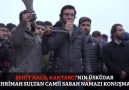 Şehit Halil Kantarcı'nın son konuşması mücadele ve şehadet