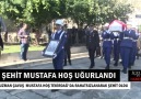 Şehit Mustafa Hoş Uğurlandı