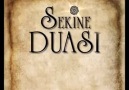 SEKİNE DUASI...