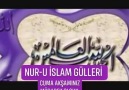 Selamun Aleyküm Cuma Akşamınız mübarek... - Nur-u İslam Gülleri