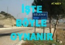 SELENDİLİLER ÖYLE  OYNAMAZ ,İŞTE BÖYLE OYNAR.