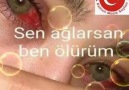 Sen Ağlarsan Ben ÖlürümKalbimden Gönlüne