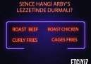 Sence hangi Arbys lezzetinde durmalı