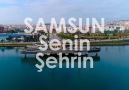 Senin şehrin özel.Senin şehrin Samsun.Bizim şehrimiz Samsun!