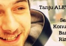 Sen Konuş Bari Rize - Tanju ALEV (2014 İLK KEZ)