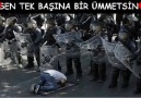 SEN TEK BAŞINA BİR ÜMMETSİN