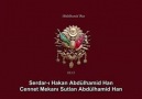 Serdar-ı Hakan Abdülhamid Han ~ Mehter Marşı