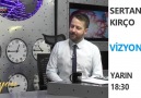 SERTAN KIRÇO ile VİZYON programına cuma... - Business Channel Türk