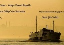 SESSİZ GEMİ-YAHYA KEMAL BEYATLI