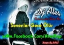 SevenLer Gece ÖLür ♥