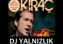 Sevgilim & KIRAÇ (2011) İLK KEZ !!!