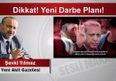 Şevki Yılmaz Dikkat..!!Yeni Darbe Planı...