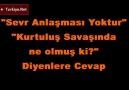 "Sevr Anlaşması olmadı" ya cevap