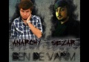 Sezar & Anarchy - Ben De Varım