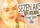 Sezen Aksu - Sen Ağlama(Emre Serin Mix)