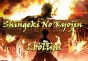 Shingeki No Kyojin 1.bölüm(attack on titan )