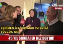 Show Ana Haber - 45 yıl sonra ilk kez duydu! Facebook