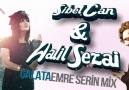 Sibel Can & Halil Sezai - Galata(Emre Serin Mix)
