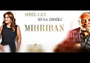 Sibel Can Musa EroğluMihriban