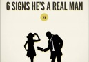 6 signs he’s a real man