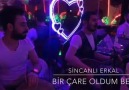 Sincanlı Erkal - Bir Çare Oldum Ben