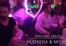 Sincanlı Erkal - Hüdayda & Misket