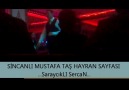 SinCanLI MuStaFa - MeGa sHoW - DuR DinLe sevGiLiM - 2011