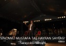 SinCanLI MusTaFA - MeGa ShoW - VaY GaRiP DünYa - 2011