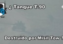 Siria - Alepo Sur - Tanque T-90 destruido por un Misil TOW