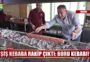 Şiş kebaba rakip çıktı Boru kebabı!