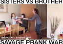 SISTERS VS BROTHER SAVAGE PRANK WAR Credit Kristen Hanby