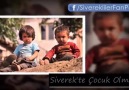 Siverekte Çocuk Olmak... (y) )