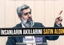 Siz İnsanların Akıllarını Satın Aldınız!