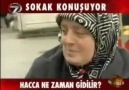 Sokak Konuşuyor  Hacca Ne Zaman Gidilir