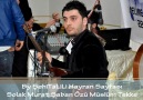 Solak Murat; Şaban Özü Müslüm Tekke - By ŞehiTaLiLi♫