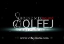 Solfej Sound House Mix 2014