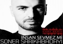 Soner Sarıkabadayı - Insan Sevmez Mi(Emre Serin Mix)